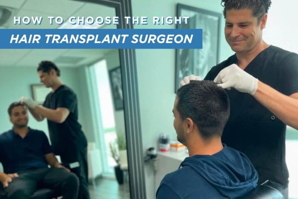 Considerations for Choosing a Hair Transplant Doctor